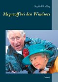eBook: Megazoff bei den Windsors