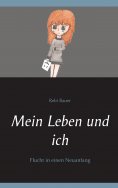 eBook: Mein Leben und ich