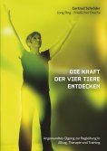 eBook: Die Kraft der vier Tiere entdecken
