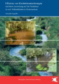 eBook: Effizienz von Kiesbettrenaturierungen und deren Auswirkung auf die Fischfauna in zwei Tieflandbächen