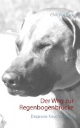 eBook: Der Weg zur Regenbogenbrücke