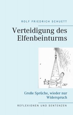 eBook: Verteidigung des Elfenbeinturms