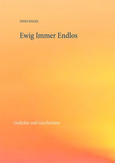 ebook: Ewig Immer Endlos