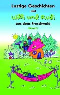 eBook: Lustige Geschichten mit Willi und Rudi aus dem Froschwald