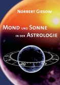 eBook: Mond und Sonne in der Astrologie