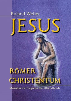 ebook: Jesus Römer Christentum