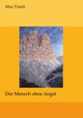 eBook: Der Mensch ohne Angst