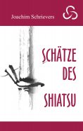 ebook: Schätze des Shiatsu