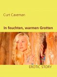 ebook: In feuchten, warmen Grotten