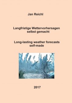 eBook: Langfristige Wettervorhersagen selbst gemacht