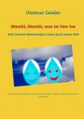 eBook: Mambi, Mombi, was ist hier los