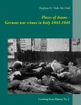 ebook: Places of shame - German war crimes in Italy 1943-1945