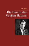 ebook: Die Herrin des Großen Hauses