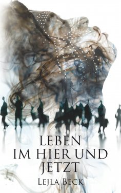 eBook: Leben im Hier und Jetzt