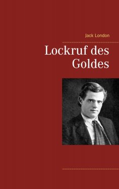 eBook: Lockruf des Goldes