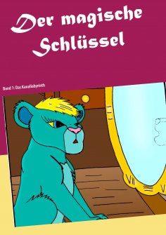 ebook: Der magische Schlüssel