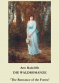eBook: Die Waldromanze