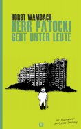 eBook: Herr Patocki geht unter Leute