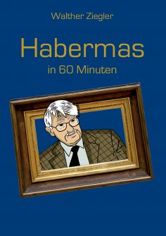ebook: Habermas in 60 Minuten