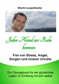 eBook: Jeden Abend zur Ruhe kommen