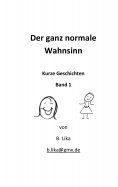 ebook: Der ganz normale Wahnsinn