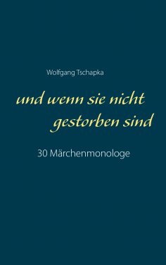 eBook: Und wenn sie nicht gestorben sind