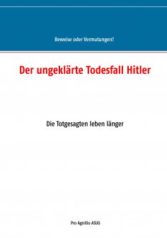 eBook: Der ungeklärte Todesfall Hitler