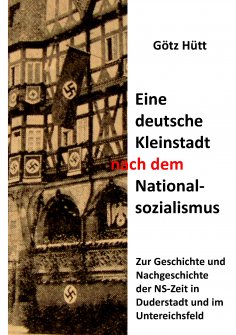 ebook: Eine deutsche Kleinstadt nach dem Nationalsozialismus