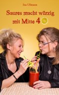 eBook: Saures macht würzig mit Mitte 40