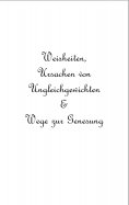 ebook: Weisheiten, Ursachen von Ungleichgewichten und Wege zur Genesung