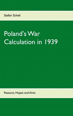 eBook: Poland's War Calculation in 1939