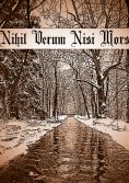 eBook: Nihil Verum Nisi Mors