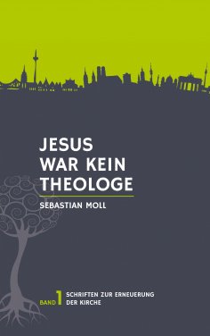 eBook: Jesus war kein Theologe