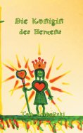 eBook: Die Königin des Herzens