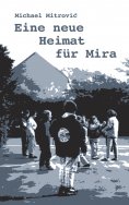 eBook: Eine neue Heimat für Mira