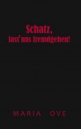 eBook: Schatz, lass uns fremdgehen!