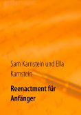 eBook: Reenactment für Anfänger