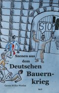 eBook: Szenen aus dem Deutschen Bauernkrieg