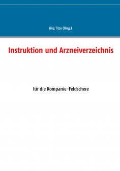 ebook: Instruktion und Arzneiverzeichnis