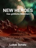 ebook: Das göttliche Mädchen