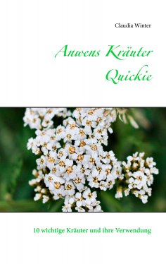 eBook: Anwens Kräuter Quickie