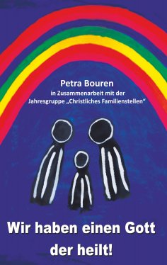 eBook: Wir haben einen Gott der heilt!