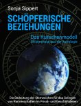 ebook: Schöpferische Beziehungen. Die Bedeutung der Sternzeichen für das Gelingen von Partnerschaften im Pr