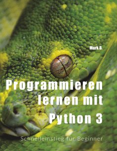 ebook: Programmieren lernen mit  Python 3