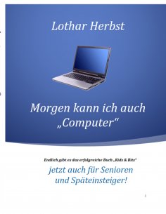 ebook: Morgen kann ich auch "Computer"
