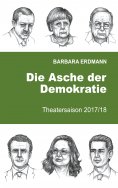 eBook: Die Asche der Demokratie
