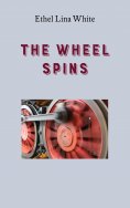 ebook: The Wheel Spins