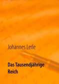ebook: Das Tausendjährige Reich