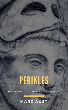 eBook: Perikles: Die Rede für die Gefallenen