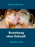 eBook: Beziehung ohne Zukunft